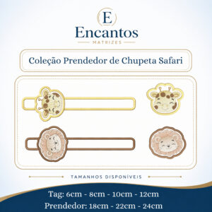 Coleção Prendedor de Chupeta Safari