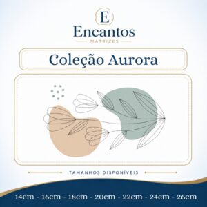 Coleção Aurora – Delicados Premium