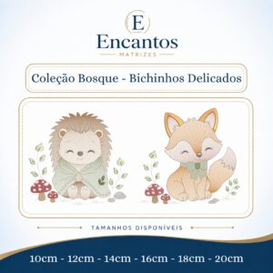 Coleção Bosque - Bichinhos Delicados